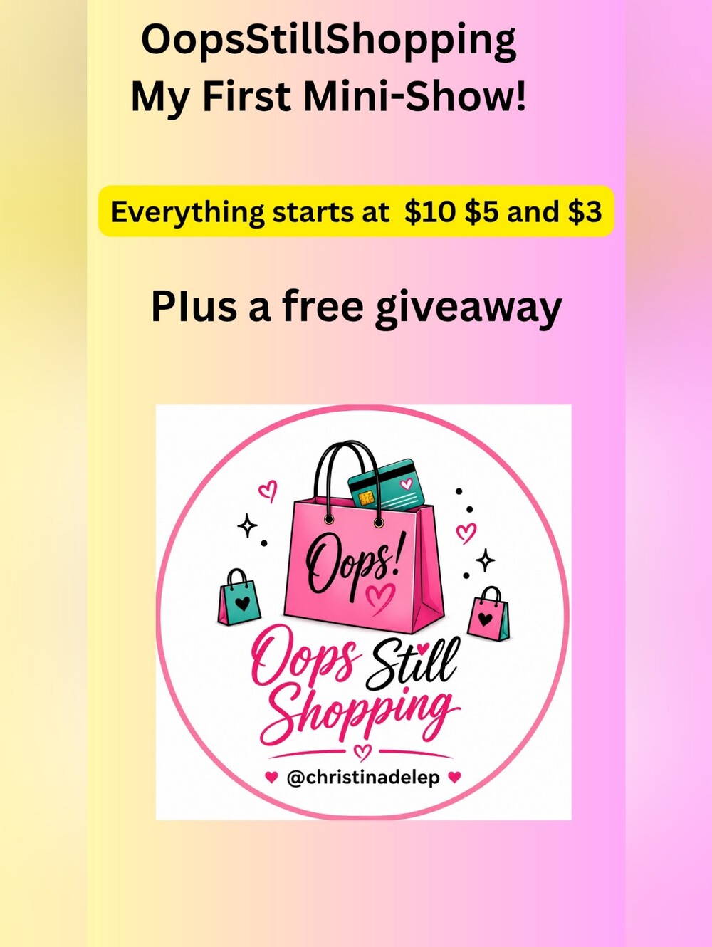 OopsStillShopping Live SHOW Sunday  4pm JULY 26TH